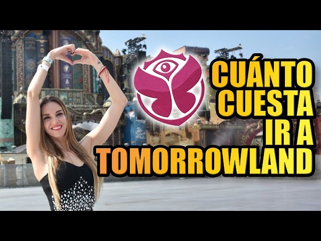 ¿Cuánto cuesta ir a la Tomorrowland? | Que Visitar en España